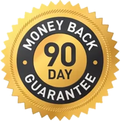 90 Day Money Back Guarantee